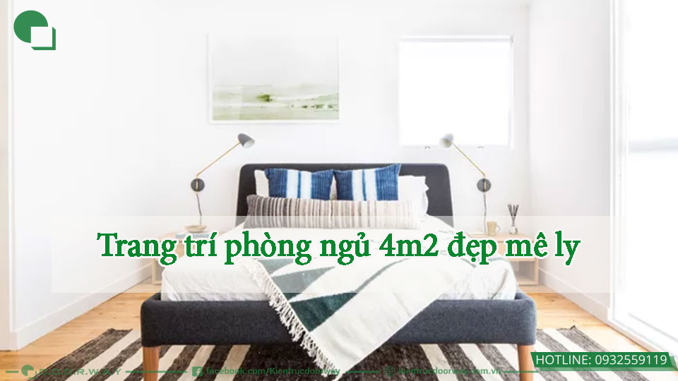 Trang trí phòng ngủ 4m2 đẹp