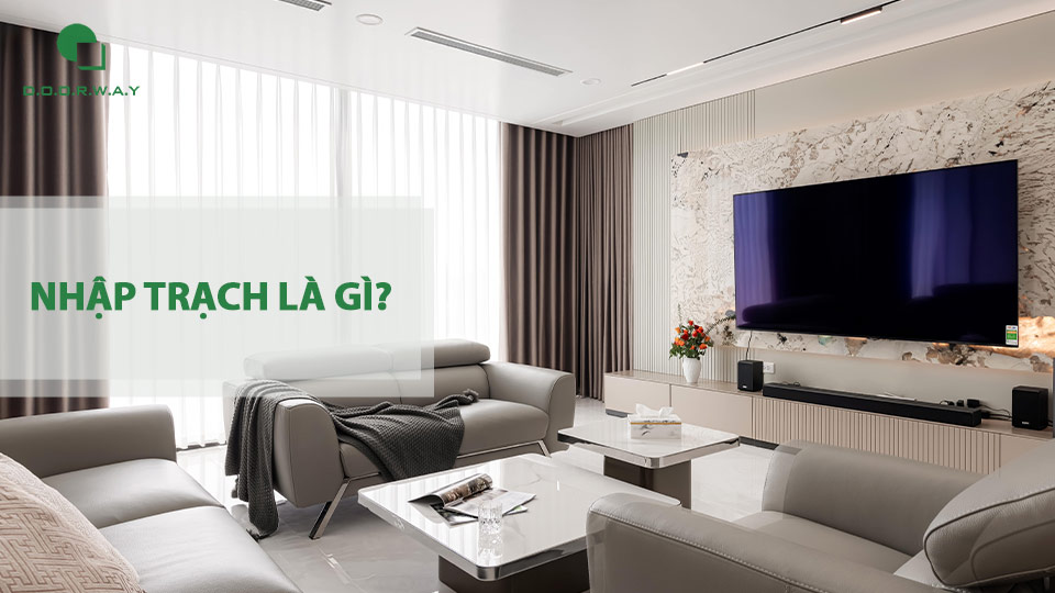 nhập trạch là gì